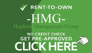 Green rent-to-own banner for HMG Hopkins Management Group with 'Click Here' to get pre-approved (no credit check).